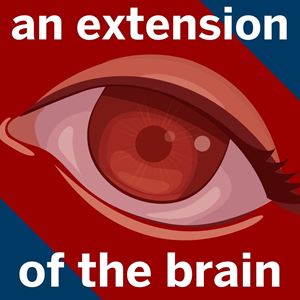 Text reads "an extension of the brain" over an image of an eye.